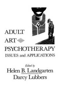 Adult Art Psychotherapy : Issues and Applications