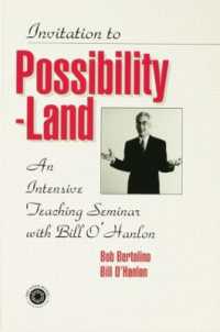Invitation to Possibility Land : An Intensive Teaching Seminar with Bill O'Hanlon