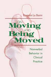 On Moving and Being Moved : Nonverbal Behavior in Clinical Practice