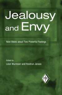 Jealousy and Envy : New Views about Two Powerful Feelings (Psychoanalytic Inquiry Book Series)