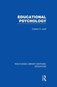 Educational Psychology (Routledge Library Editions: Education)