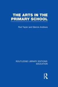 The Arts in the Primary School (Routledge Library Editions: Education)