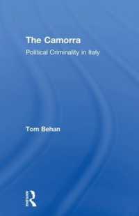 The Camorra : Political Criminality in Italy