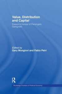 Value, Distribution and Capital (Routledge Frontiers of Political Economy)