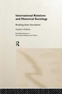 International Relations and Historical Sociology : Breaking Down Boundaries (Routledge Advances in International Relations and Global Politics)