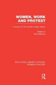 Women, Work, and Protest : A Century of U.S. Women's Labor History (Routledge Library Editions: Women's History)