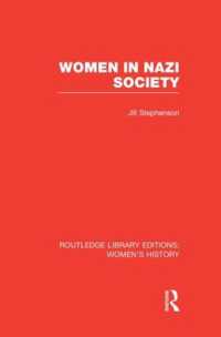 Women in Nazi Society (Routledge Library Editions: Women's History)