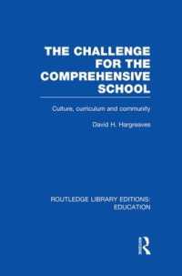 The Challenge for the Comprehensive School : Culture, Curriculum and Community (Routledge Library Editions: Education)