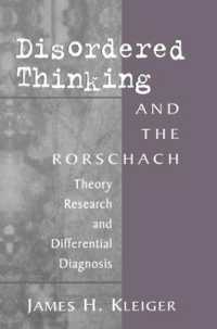 Disordered Thinking and the Rorschach : Theory, Research, and Differential Diagnosis