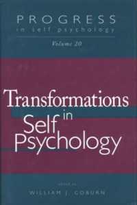 Progress in Self Psychology, V. 20 : Transformations in Self Psychology