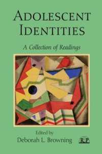 Adolescent Identities : A Collection of Readings (Relational Perspectives Book Series)