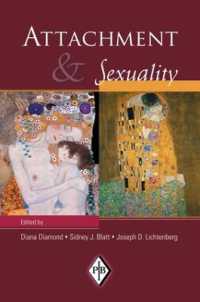 Attachment and Sexuality (Psychoanalytic Inquiry Book Series)