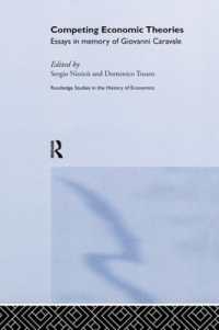 Competing Economic Theories : Essays in Honour of Giovanni Caravale (Routledge Studies in the History of Economics)