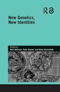New Genetics, New Identities (Genetics and Society)