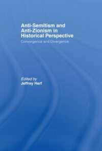 Anti-Semitism and Anti-Zionism in Historical Perspective : Convergence and Divergence