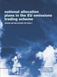 National Allocation Plans in the EU Emissions Trading Scheme : Lessons and Implications for Phase II (Climate Policy Series)