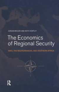 The Economics of Regional Security : NATO, the Mediterranean and Southern Africa (Routledge Studies in Defence and Peace Economics)