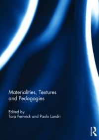 Materialities, Textures and Pedagogies