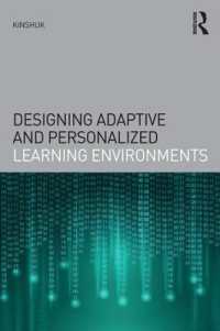 Designing Adaptive and Personalized Learning Environments (Interdisciplinary Approaches to Educational Technology)