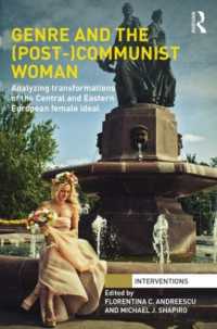 Genre and the (Post-)Communist Woman : Analyzing Transformations of the Central and Eastern European Female Ideal (Interventions)