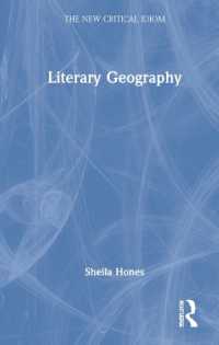 文学地理学（新批評イディオム）<br>Literary Geography (The New Critical Idiom)