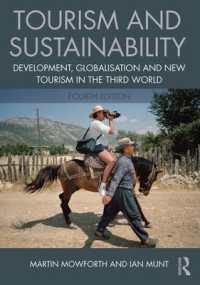 ツーリズムと持続可能性（第４版）<br>Tourism and Sustainability : Development, globalisation and new tourism in the Third World （4TH）