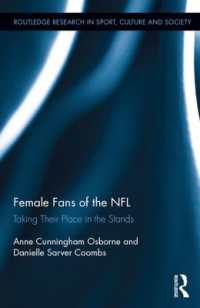 Female Fans of the NFL : Taking Their Place in the Stands (Routledge Research in Sport, Culture and Society)