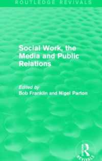 Social Work, the Media and Public Relations (Routledge Revivals) (Routledge Revivals)
