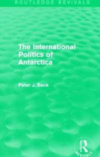 The International Politics of Antarctica (Routledge Revivals) (Routledge Revivals)