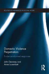 Domestic Violence Perpetrators : Evidence-Informed Responses (Routledge Advances in Social Work)