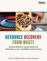 資源回収と再資源化のビジネスモデル<br>Resource Recovery from Waste : Business Models for Energy, Nutrient and Water Reuse in Low- and Middle-income Countries