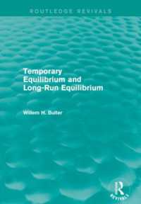 Temporary Equilibrium and Long-Run Equilibrium (Routledge Revivals) (Routledge Revivals)