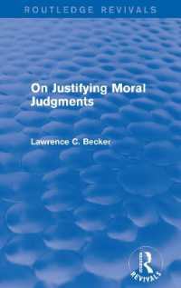On Justifying Moral Judgements (Routledge Revivals) (Routledge Revivals)