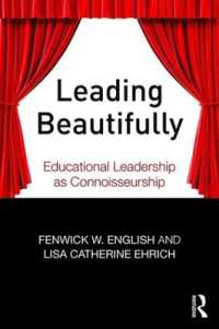 Leading Beautifully : Educational Leadership as Connoisseurship