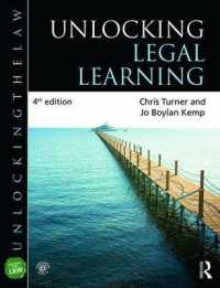 法律学習（第４版）<br>Unlocking Legal Learning (Unlocking the Law) -- Paperback / softback （4 ed）