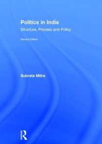 インド政治：構造、過程と政策（第２版）<br>Politics in India : Structure, Process and Policy （2ND）