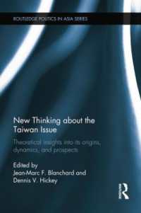 New Thinking about the Taiwan Issue : Theoretical insights into its origins, dynamics, and prospects (Politics in Asia)