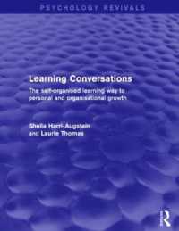 Learning Conversations : The Self-Organised Learning Way to Personal and Organisational Growth (Psychology Revivals)