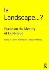 景観とは何か<br>Is Landscape... ? : Essays on the Identity of Landscape