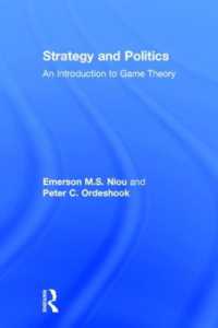 ゲーム理論による政治分析<br>Strategy and Politics : An Introduction to Game Theory