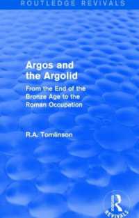 Argos and the Argolid (Routledge Revivals) : From the End of the Bronze Age to the Roman Occupation (Routledge Revivals)