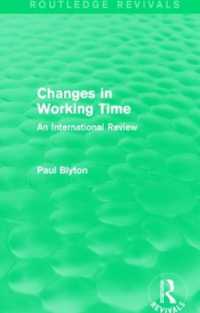 Changes in Working Time (Routledge Revivals) : An International Review (Routledge Revivals)