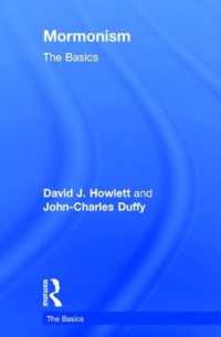 モルモン教の基本<br>Mormonism: the Basics (The Basics)