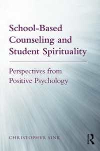 School-Based Counseling and Student Spirituality : Perspectives from Positive Psychology