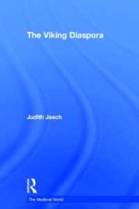 ヴァイキングのディアスポラ<br>The Viking Diaspora (The Medieval World)