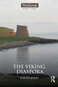 ヴァイキングのディアスポラ<br>The Viking Diaspora (The Medieval World)
