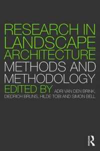 Research in Landscape Architecture : Methods and Methodology