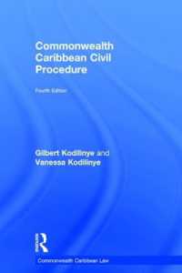Commonwealth Caribbean Civil Procedure (Commonwealth Caribbean Law) （4TH）