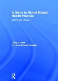 A Guide to Global Mental Health Practice : Seeing the Unseen