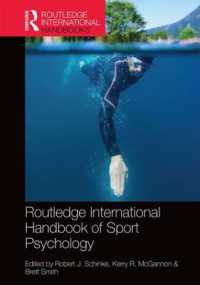 ラウトレッジ版　スポーツ心理学国際ハンドブック<br>Routledge International Handbook of Sport Psychology (Routledge International Handbooks)